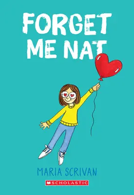 Vergiss mich Nat (Nat Enough #2), 2 - Forget Me Nat (Nat Enough #2), 2