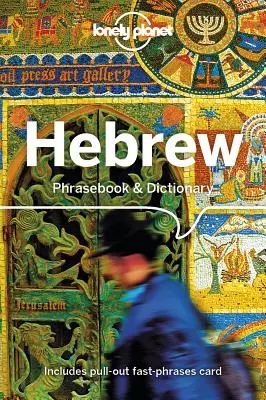 Lonely Planet Sprachführer & Wörterbuch Hebräisch 4 - Lonely Planet Hebrew Phrasebook & Dictionary 4
