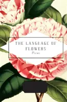 Die Sprache der Blumen - Ausgewählt von Jane Holloway - Language of Flowers - Selected by Jane Holloway