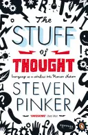 Der Stoff, aus dem die Gedanken sind - Sprache als Fenster zur menschlichen Natur - Stuff of Thought - Language as a Window into Human Nature