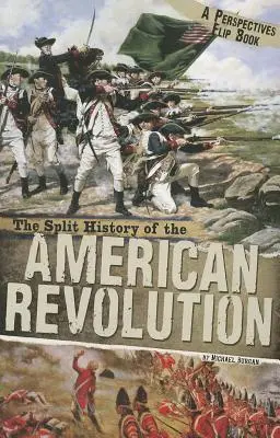 Die geteilte Geschichte der Amerikanischen Revolution - The Split History of the American Revolution