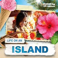 Das Leben auf einer Insel - Life on an Island