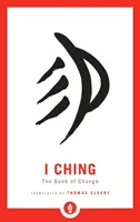 I Ging: Das Buch der Wandlung - I Ching: The Book of Change