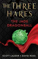 Drei Hasen: Der Jade-Drachenball - Three Hares: the Jade Dragonball