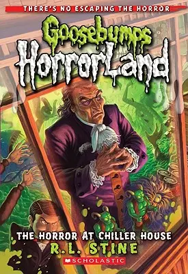 Das Grauen im Gruselhaus (Gänsehaut Horrorland #19), 19 - The Horror at Chiller House (Goosebumps Horrorland #19), 19