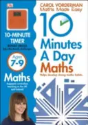 10 Minutes A Day Maths, Ages 7-9 (Key Stage 2) - Unterstützt den Nationalen Lehrplan, Hilft bei der Entwicklung starker mathematischer Fähigkeiten - 10 Minutes A Day Maths, Ages 7-9 (Key Stage 2) - Supports the National Curriculum, Helps Develop Strong Maths Skills