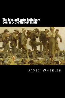 Die Edexcel Poesie-Anthologie: Conflict - der Schülerleitfaden - The Edexcel Poetry Anthology: Conflict - the Student Guide
