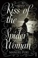 Der Kuss der Spinnenfrau - Kiss of the Spider Woman