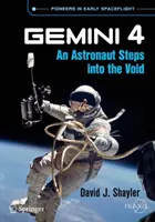 Gemini 4: Ein Astronaut betritt die Leere - Gemini 4: An Astronaut Steps Into the Void