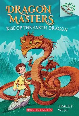 Der Aufstieg des Erddrachen: Ein Zweigbuch (Drachenmeister #1), 1 - Rise of the Earth Dragon: A Branches Book (Dragon Masters #1), 1