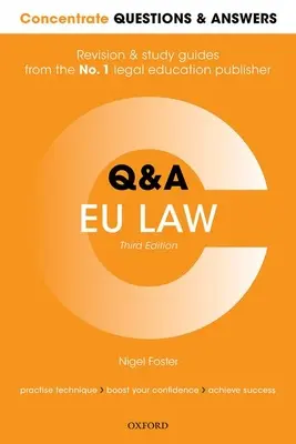 Concentrate Questions and Answers Eu Law: Law Q&A Revision and Study Guide