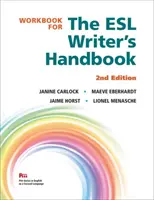 Workbook for the ESL Writer's Handbook, 2. Ausgabe - Workbook for the ESL Writer's Handbook, 2nd Edition