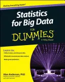 Statistik für Big Data für Dummies - Statistics for Big Data for Dummies