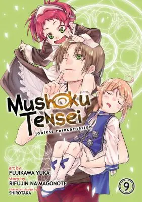 Mushoku Tensei: Arbeitslose Reinkarnation (Manga) Band 9 - Mushoku Tensei: Jobless Reincarnation (Manga) Vol. 9