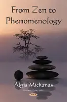 Vom Zen zur Phänomenologie - From Zen to Phenomenology