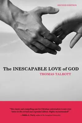 Die unentrinnbare Liebe Gottes - The Inescapable Love of God