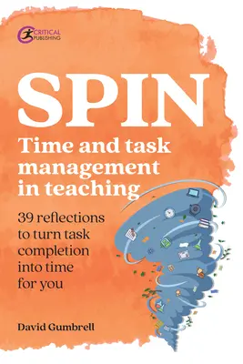 Spin: Zeit- und Aufgabenmanagement in der Lehre - Spin: Time and Task Management in Teaching