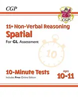 Neue 11+ GL 10-Minuten-Tests: Non-Verbal Reasoning Spatial - Ages 10-11 (mit Online Edition) - New 11+ GL 10-Minute Tests: Non-Verbal Reasoning Spatial - Ages 10-11 (with Online Edition)