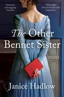 Die andere Bennet-Schwester - Other Bennet Sister