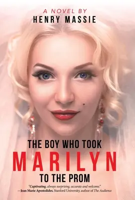 Der Junge, der mit Marilyn zum Abschlussball ging - The Boy Who Took Marilyn to the Prom