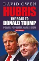 Hybris - Der Weg zu Donald Trump - Hubris - The Road to Donald Trump