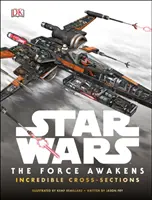 Star Wars The Force Awakens Unglaubliche Querschnitte - Star Wars The Force Awakens Incredible Cross-Sections