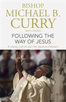 Following the Way of Jesus - Ein klarer Aufruf, sich der Jesus-Bewegung anzuschließen - Following the Way of Jesus - A clarion call to join the Jesus movement
