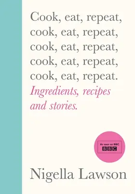 Cook, Eat, Repeat - Zutaten, Rezepte und Geschichten. - Cook, Eat, Repeat - Ingredients, recipes and stories.