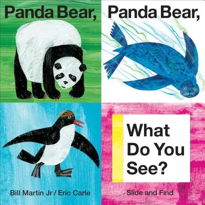 Pandabär, Pandabär, was siehst du? Rutschen und Finden - Panda Bear, Panda Bear, What Do You See?: Slide and Find