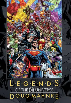 Legenden des DC-Universums: Doug Mahnke - Legends of the DC Universe: Doug Mahnke
