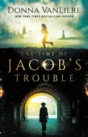 Die Zeit von Jakobs Unruhen - The Time of Jacob's Trouble