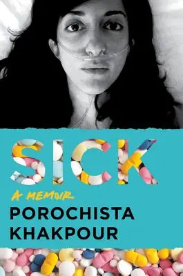 Krank: Ein Memoir - Sick: A Memoir