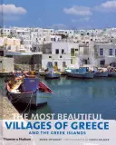 Die schönsten Dörfer Griechenlands und der griechischen Inseln - Most Beautiful Villages of Greece and the Greek Islands