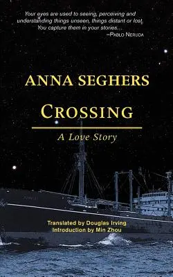 Kreuzung: Eine Liebesgeschichte - Crossing: A Love Story