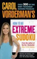 Carol Vorderman's Anleitung für Extrem-Sudoku - Carol Vorderman's How to Do Extreme Sudoku