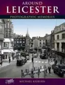 Leicester - Fotografische Erinnerungen - Leicester - Photographic Memories