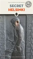 Geheimes Helsinki - Secret Helsinki