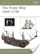 Das Piratenschiff 1660-1730 - The Pirate Ship 1660-1730