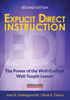 Explizite direkte Anweisung (Edi): Die Macht der gut gestalteten, gut unterrichteten Lektion - Explicit Direct Instruction (Edi): The Power of the Well-Crafted, Well-Taught Lesson