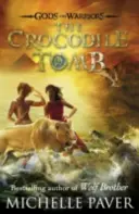 Das Krokodilgrab (Götter und Krieger Buch 4) - Crocodile Tomb (Gods and Warriors Book 4)