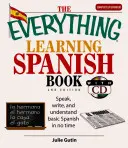 Das Buch „Alles zum Spanisch lernen“ mit CD: Spanisch sprechen, schreiben und verstehen in kürzester Zeit [mit CD] - The Everything Learning Spanish Book with CD: Speak, Write, and Understand Basic Spanish in No Time [With CD]