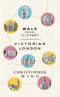 Spaziergang durch die Geschichte: Das viktorianische London entdecken - Walk Through History: Discover Victorian London