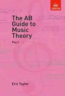 AB-Leitfaden für Musiktheorie, Teil I - AB Guide to Music Theory, Part I