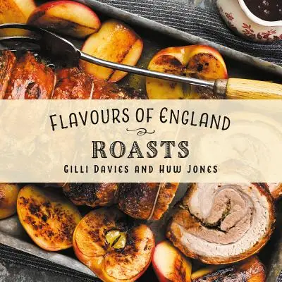 Aromen von England: Braten - Flavours of England: Roasts