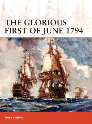 Der glorreiche erste Juni 1794 - The Glorious First of June 1794