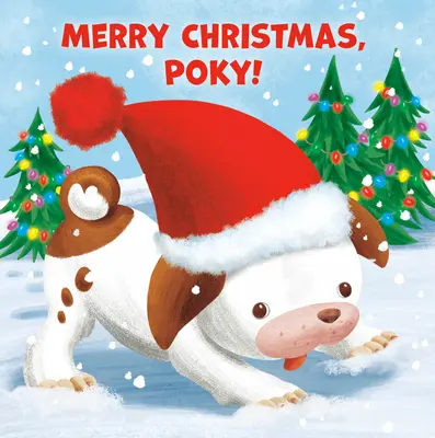 Fröhliche Weihnachten, Poky! - Merry Christmas, Poky!