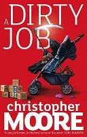 Dirty Job - Ein Roman - Dirty Job - A Novel