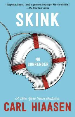 Skink--Keine Kapitulation - Skink--No Surrender