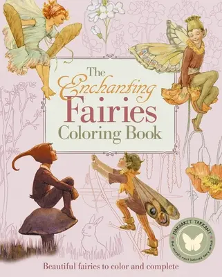 Das zauberhafte Feen-Malbuch: Schöne Feen zum Ausmalen und Vervollständigen - The Enchanting Fairies Coloring Book: Beautiful Fairies to Color and Complete