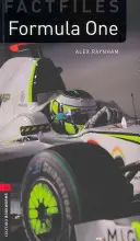 Oxford Bookworms Factfiles: Formel Eins: Stufe 3: 1000-Wörter-Wortschatz - Oxford Bookworms Factfiles: Formula One: Level 3: 1000-Word Vocabulary